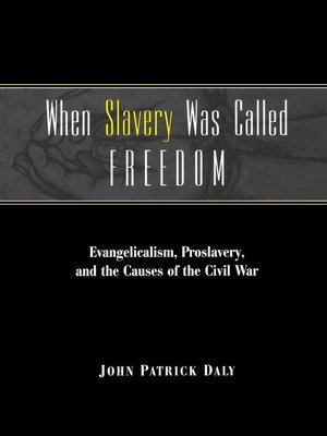 cover image of When Slavery Was Called Freedom